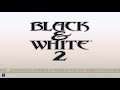 BLACK & WHITE 2 GAMEPLAY ITA - EP.01