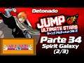 Bleach - Spirit Galaxy (2/3) - Detonado Jump Ultimate Stars - Parte 34