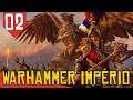 Como Unificar sua Região Inicial e Emboscadas - Total War Warhammer 2 Império #02 [Português PT-BR]