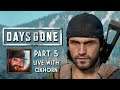 Days Gone Part 5 - Live with Oxhorn