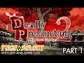 Deadly Premonition 2: A Blessing In Disguise (The Dojo) Let's Play - Part 1