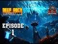 Deep Plays: Deep Rock Galactic With Deepnausea - Episode 01