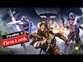 Destiny 2 Walkthrough Gameplay No Commentary | Game 2020 for PC | Ultimate Guide For Beginners
