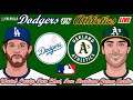 Dodgers VS A's LIVE MLB  Play By Play Reactions Watch Party Game Audio.  Go Dodgers