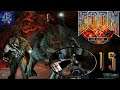 Doom 3: BFG Edition ● Ep.15 ● Infierno 🔥⛧🔥 ¡¡Vs Caballeros y Guardián del Infierno ‼💥🔥