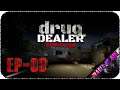 Районные перебежчики - Стрим - Drug Dealer Simulator [EP-03]