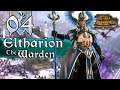 ELTHARION VORTEX CAMPAIGN - Total War Warhammer 2 - Part 4