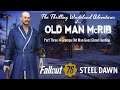 Fallout 76 Steel Dawn with Old Man McRib: Part 3