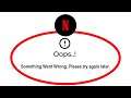 Fix Netflix Oops Something Went Wrong Error Please Try Again Later Problem Solved
