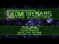 Geometry Wars Retro - Retro has no mercy
