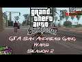 Grand Theft Auto San Andreas Gang Wars: Season 2 (Part 25)