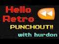 Hello Retro | Punchout | NES