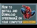 How to downlode spiderman 2 and extract and install__ Download Link in Description