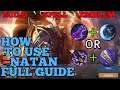 How to use Natan guide & best build mobile legends ml new hero