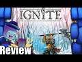Ignite Review - with Tom Vasel