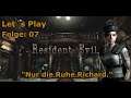 Let´s Play Resident Evil HD Remastered: Folge: 07 "Nur die Ruhe Richard" (Deutsch)