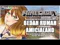 【Minecraft】Bedah Rumah Amicialand【NIJISANJI ID | Amicia Michella】