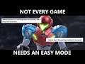 Not every game needs an "Easy" mode