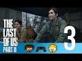 On Patrol With Dina - 3 - D&F Play The Last of Us II
