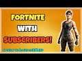 Open Lobby ! Playing With Viewers ! - Fortnite live Stream