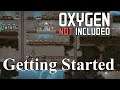 Oxygen Not Included | Getting Started