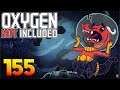 Oxygen Not Included: Oassise – Let’s Play Stream Archive Part 155