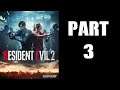 Resident Evil 2 Remake PS4 Gameplay Part 3