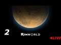 RimWorld #2 - MEGAWONSZ