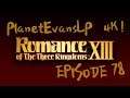 Romance of the Three Kingdoms XIII Ep. 78 (Cao Fang Is Getting Desperate)