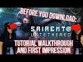 Sairento Untethered: Before You Download Tutorial Walkthrough and First Impression