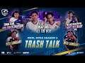 Start of a New Era! 🔥 Kasi Langgar! 😏 | Trash Talk PMPL SEA CHAMPIONSHIP S3