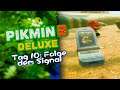 Tag 10: Folge dem SIGNAL! 🌱 10 • Pikmin 3 Deluxe