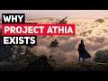 Why Project Athia Exists