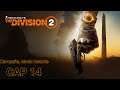 Tom Clancy's The Division 2 - Campaña, Modo historia. Capitulo 14