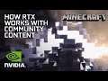 What RTX Brings to Minecraft and User-Created Content