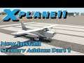 X-Plane 11 | New Install | Adding Scenery Part 1