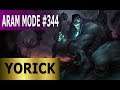 Yorick - Aram Mode #344 Full League of Legends Gameplay [Deutsch/German] Let's Play Lol