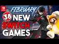 38 NEW Nintendo Switch Games Coming FEBRUARY 2021! + My MUST BUY Games!