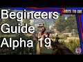 7 Days to Die | Alpha 19 | Beginners Guide | Zombie Quest (Trader, Trader Quests & Zombies)