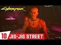 CYBERPUNK 2077 Gameplay Walkthrough Part 10 - Go to Jig - Jig Street | Find Fingers (Full Gameplay)