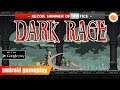 Dark Rage Android Gameplay | ACTION ROLE PLAYING | DUNGEON CRAWL | DARK SOULS