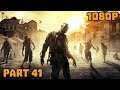Dying Light Lets Play Reboot Part 41