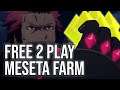 Farm Meseta F2P on PSO2 WITHOUT Premium! | Free 2 Play Money Making Guide