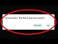 Fix Unfortunately Red Ball 4 App Has Stopped Problem Solved in Android & Ios Problem Solved