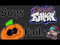 Friday night funkin Bugs and Fails