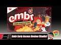 Gaines Talks: Embr Early Access Review (Stadia)