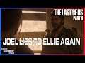 Joel Lies To Ellie Again | The Last of Us Part II | EP.10