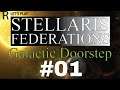 Let's Play Stellaris Federations | Galactic Doorstep | Human Accord | Ep. 01!
