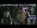 Lightning returns Hard Mode Pro Walkthrough (Vs Caius Part 11)