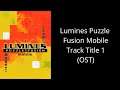 Lumines Puzzle Fusion Mobile Java Track Title 1 (OST)